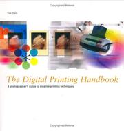 The digital printing handbook : a photographer's guide to creative printing techniques