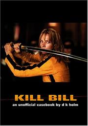 Kill Bill by D. K. Holm