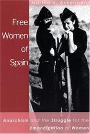 Free Women of Spain by Martha A. Ackelsberg