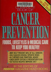 Cover of: The Complete Book of Cancer Prevention: Foods, Lifestyles & Medical Care to Keep You Healthy