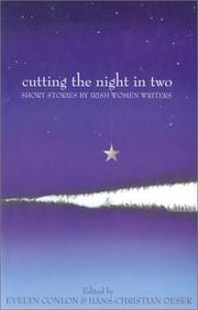 Cutting the night in two : short stories by Irish women writers