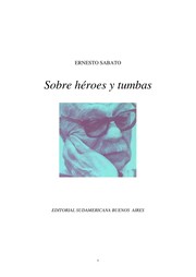 Cover of: Sobre Heroes y Tumbas by Ernesto Sabato