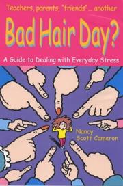 Bad hair day? : a guide to dealing with everyday stress