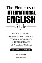Cover of: The elements of international English style: a guide to writing correspondence, reports, technical documents, and internet pages for a global audience