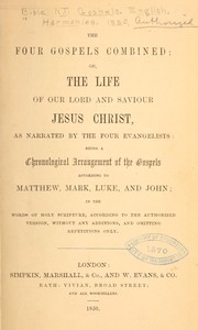 Cover of: The four Gospels combined