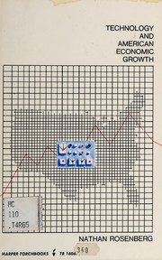Cover of: Technology and American economic growth. by Nathan Rosenberg