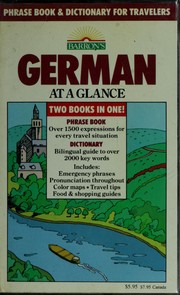 Cover of: German at a glance: phrase book & dictionary for travelers