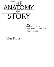 Cover of: The anatomy of story by John Truby