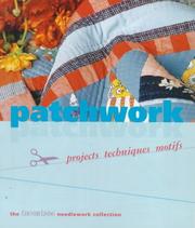 Patchwork : projects, techniques, motifs