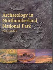 Archaeology in Northumberland National Park