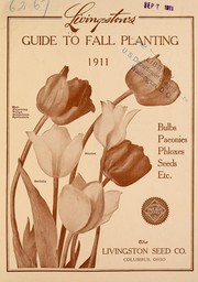 Cover of: Livingston's guide to fall planting: bulbs paeonies phloxes seeds etc