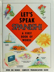 Cover of: Let's Speak Spanish!: A First Book of Words