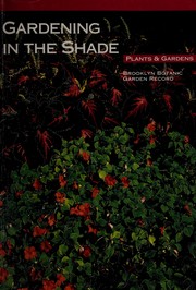 Cover of: Gardening in the Shade (Plants and Gardens, Vol. 25, No. 3)