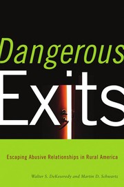 Cover of: Dangerous exits by Walter S. DeKeseredy