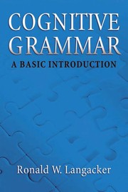 Cover of: Cognitive grammar by Ronald W. Langacker