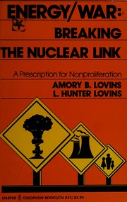 Cover of: Energy/war: breaking the nuclear link