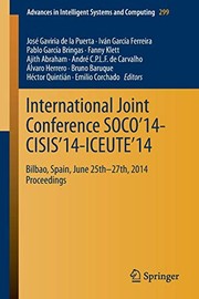 Cover of: International Joint Conference SOCO’14-CISIS’14-ICEUTE’14: Bilbao, Spain, June 25th-27th, 2014, Proceedings