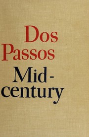 Cover of: Midcentury. by John Dos Passos