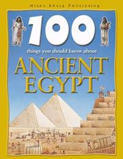 100 things you should know about ancient Egypt