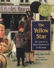 The yellow star : the legend of King Christian X of Denmark