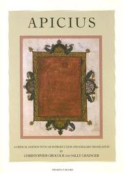 Apicius : a critical edition with an introduction and an English translation of the Latin recipe text Apicius