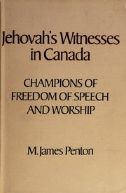 Cover of: Jehovah's Witnesses in Canada: champions of freedom of speech and worship. --