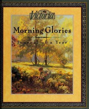 Cover of: Victoria Morning Glories: Journal of a Year