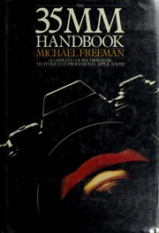 Cover of: Thirty-Five Millimeter Handbook