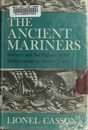 Cover of: The ancient mariners by Lionel Casson