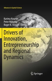 Cover of: Drivers of innovation, entrepreneurship and regional dynamics