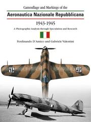 Cover of: The Camouflage & Markings of the Aeronautica Nazionale Repubblicana 1944-45 (Camouflage & Markings)