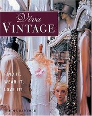 Cover of: Viva Vintage: Find It, Wear It, Love It
