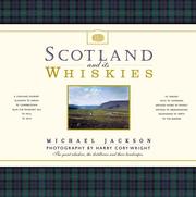 Cover of: Scotland and its whiskies by Michael Jackson