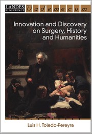 Cover of: Innovation and discovery on surgery, history, and humanities