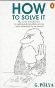 Cover of: How to Solve It by George Pólya