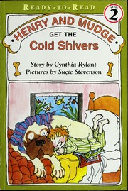Cover of: Henry and Mudge Get the Cold Shivers by Jean Little