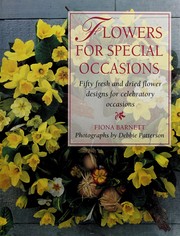 Cover of: Flowers for Special Occasions: Fifty Fresh and Dried Flower Designs for Celebratory Occasions