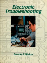 Cover of: Electronic troubleshooting by Jerome E. Oleksy