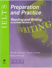 Cover of: IELTS preparation and practice: reading and writing : academic module