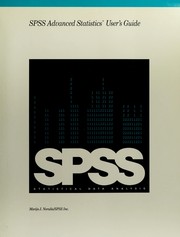 Cover of: SPSS advanced statistics user's guide by M. J. Norušis