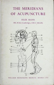 Cover of: The meridians of acupuncture.