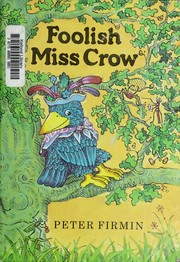 Cover of: Foolish Miss Crow