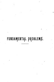 Cover of: Fundamental Problems: The Method of Philosophy as a Systematic Arrangement ...