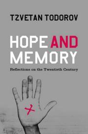 Hope and memory : lessons from the Twentieth century