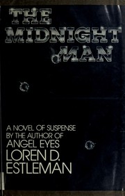 Cover of: The Midnight Man by Loren D. Estleman