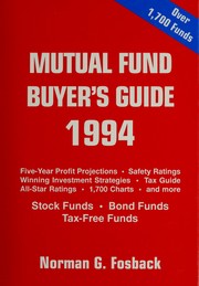 Cover of: Mutual Fund Buyer's Guide: Performance Ratings, 5-year Projections, Safety Ratings, Sales Changes, Expenses Ratios, Investment Objectives, Yields, 1, 3, 5, 10-year Performance Record