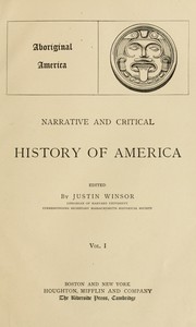 Cover of: Narrative and critical history of America. 1889 by Justin Winsor