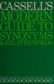 Cover of: Cassell's modern guide to synonyms & related words