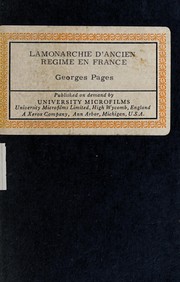 Cover of: La monarchie d'ancien régime en France (de Henri IV à Louis XIV)