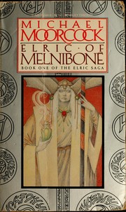 Cover of: Elric of Melniboné: Book One of the Elric Saga